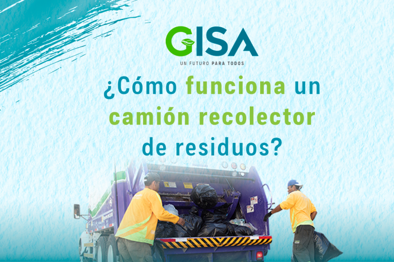 CÓMO FUNCIONA UN CAMIÓN RECOLECTOR DE RESIDUOS Grupo GISA