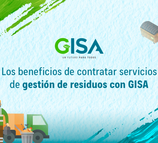 Los beneficios de contratar servicios de gestión de residuos con GISA