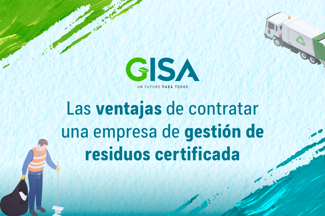 Las ventajas de contratar una empresa de gestión de residuos certificada