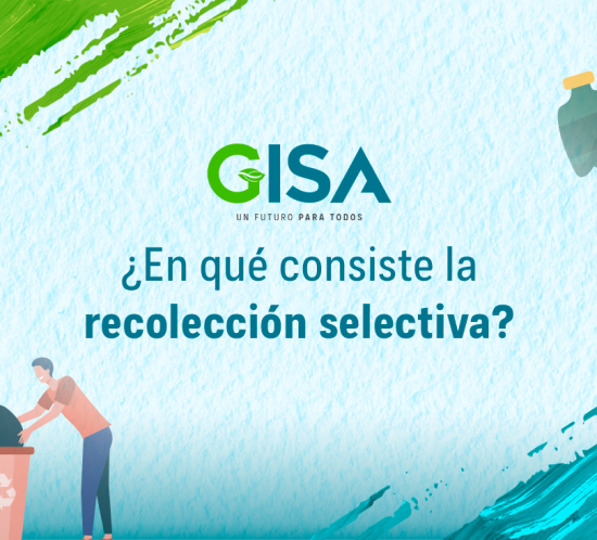 ¿En qué consiste la recolección selectiva?