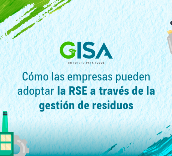 Cómo las empresas pueden adoptar la RSE a través de la gestión de residuos