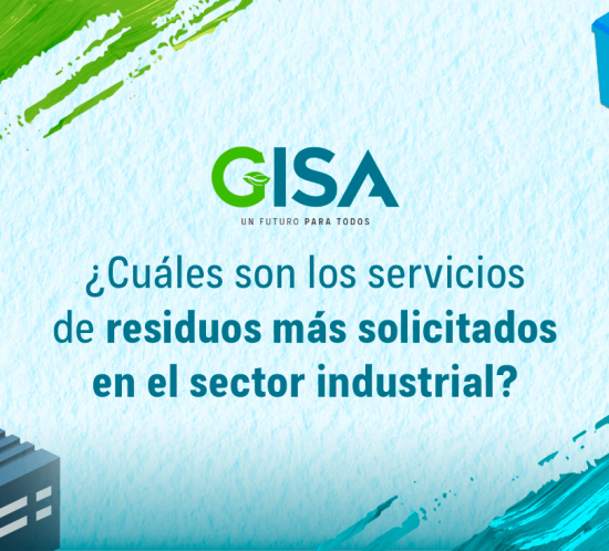 ¿Cuáles son los servicios de residuos más solicitados en el sector industrial?