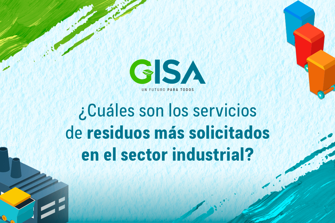 ¿Cuáles son los servicios de residuos más solicitados en el sector industrial?