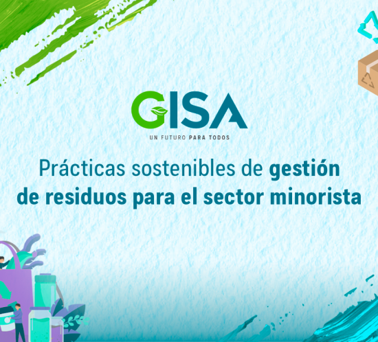 Prácticas sostenibles de gestión de residuos para el sector minorista