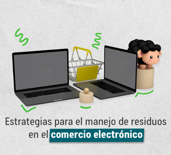 Estrategias para el manejo de residuos en el comercio electrónico