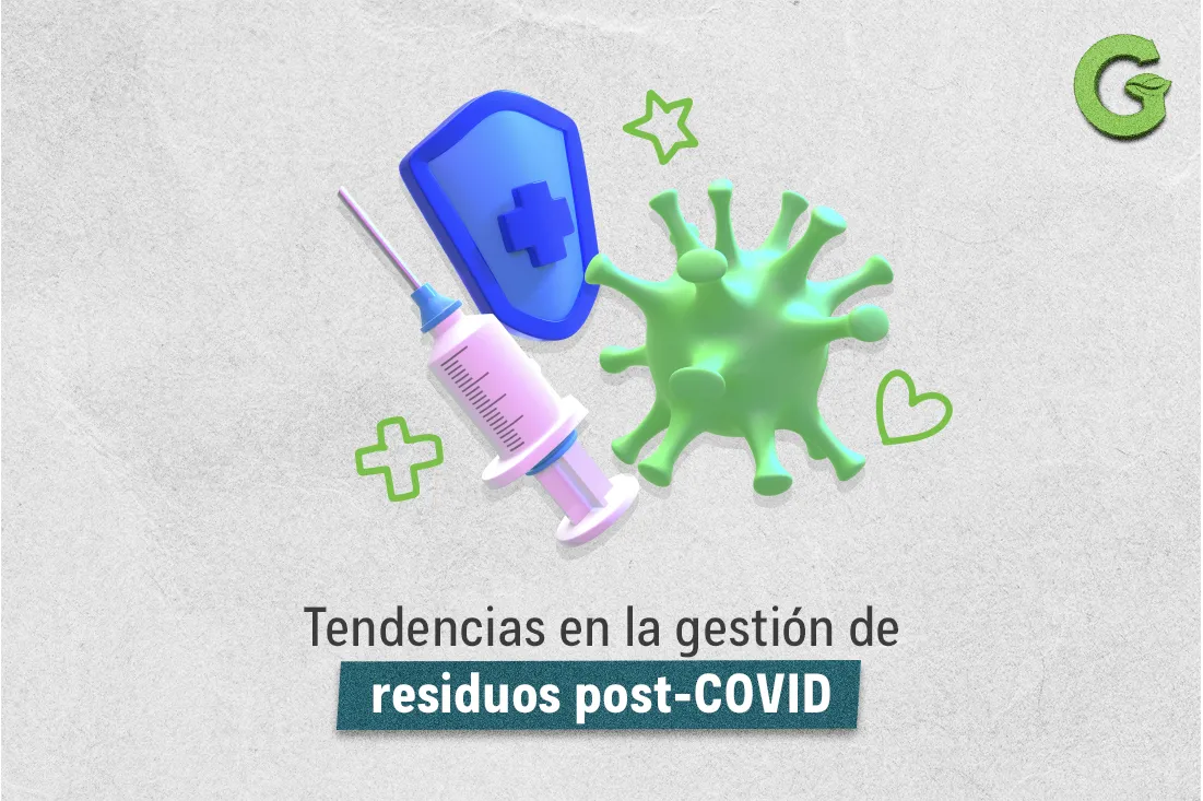 Tendencias en la gestión de residuos post-COVID