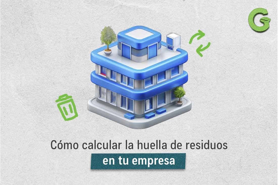 Cómo calcular la huella de residuos en tu empresa