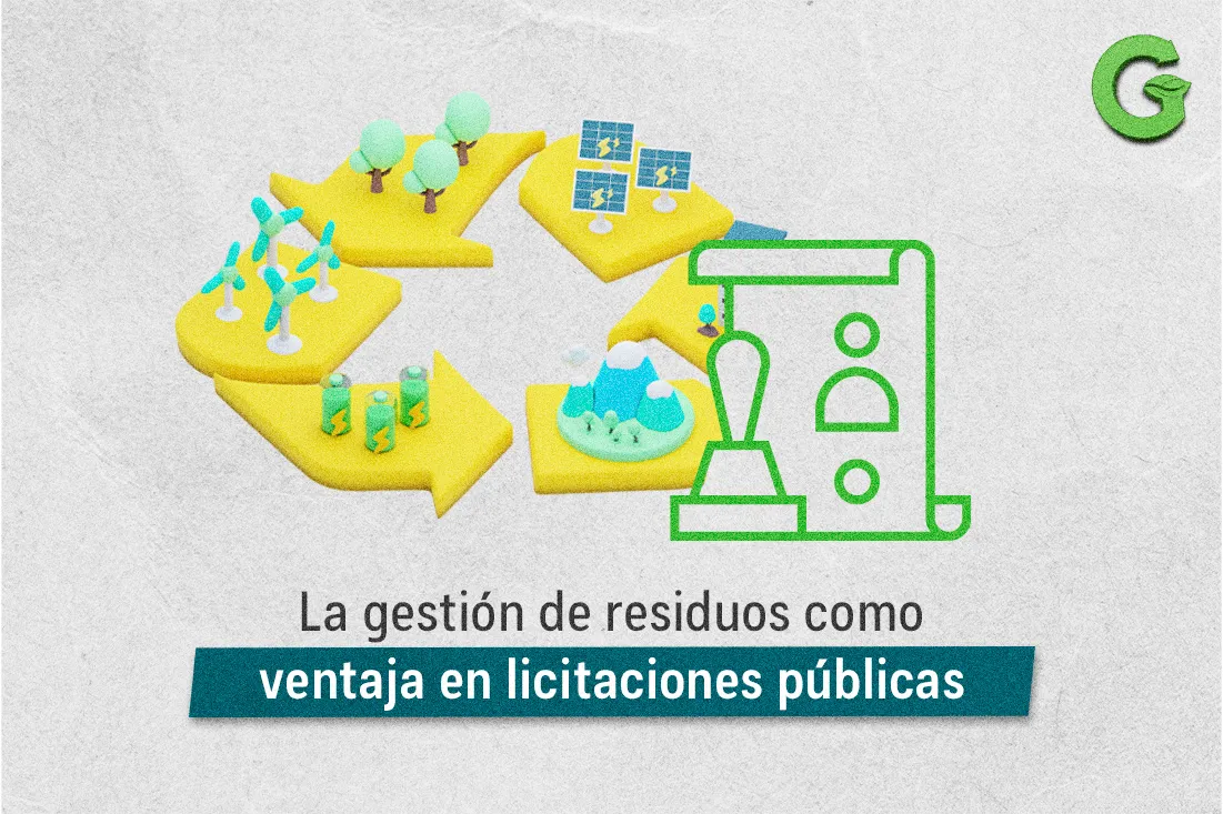 La gestión de residuos como ventaja en licitaciones públicas