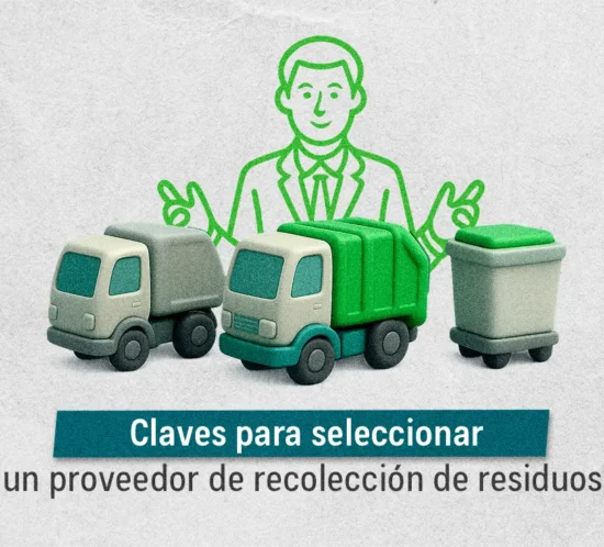 Claves para seleccionar un proveedor de recolección de residuos