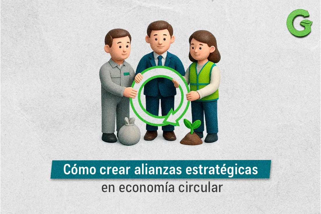 Cómo crear alianzas estratégicas en economía circular
